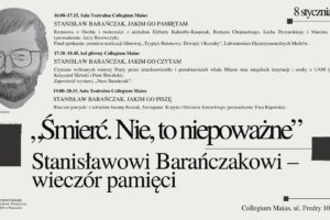 Wieczór poświęcony pamięci Stanisława Barańczaka, 8.01. godz. 16.00, WFPiK