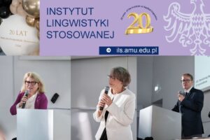 20-lecie powstania Instytutu Lingwistyki Stosowanej UAM 