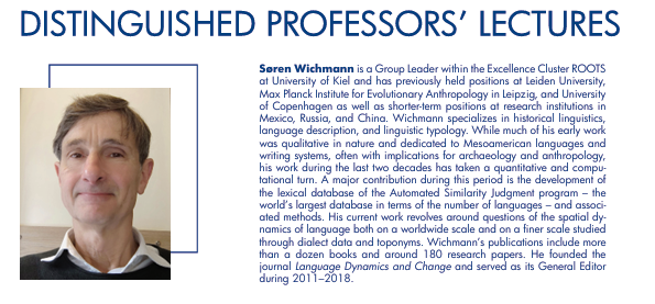 Distinguished Professors’ Lecture and Workshop Dr. Søren Wichmann